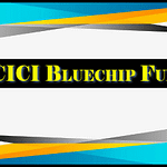 Icici Bluechip Fund, My Planner