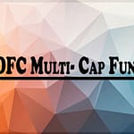 IDFC Multi Cap Funds