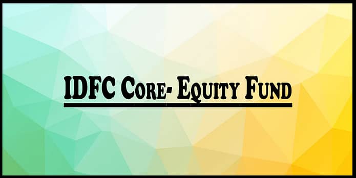 IDFC Core Equity Funds my planner