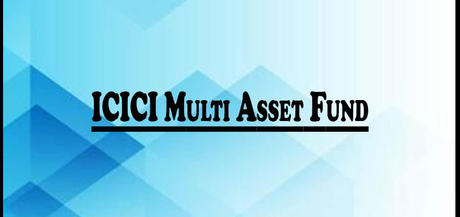 icici multi asset fund hemant k midha